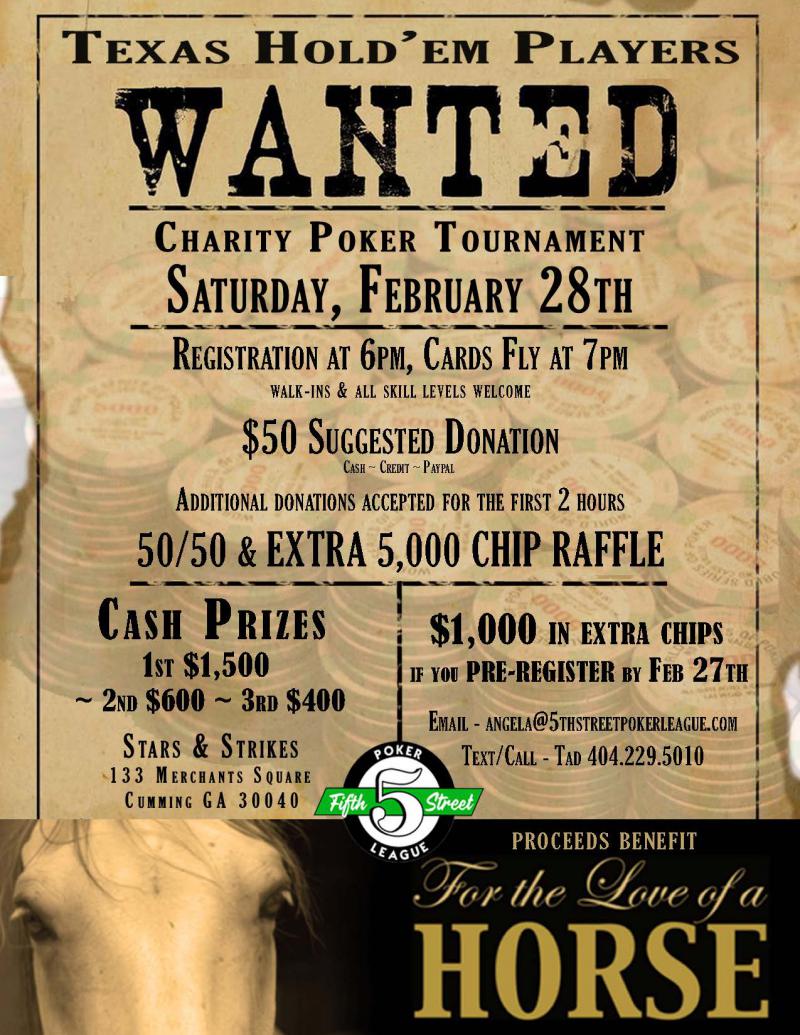 Charity Poker Tournament Benefiting For the Love of a Horse - Stars and Strikes at 5thstreetpoker.com